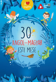 *30 angol-magyar esti mese