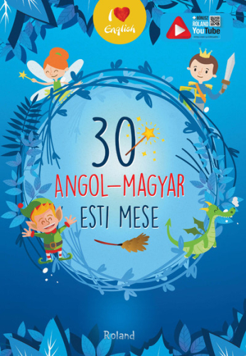*30 angol-magyar esti mese