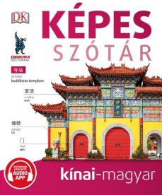 *Képes szótár kínai-magyar (audio alkalmazással)