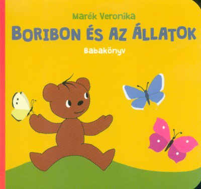 *Boribon és az állatok /Babakönyv (2. kiadás)