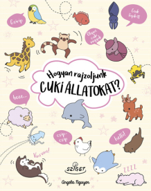 Hogyan rajzoljunk cuki állatokat?