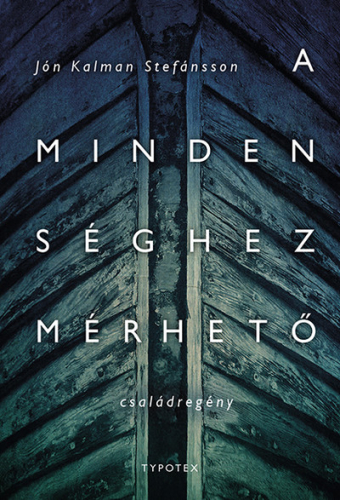*A mindenséghez mérhető
