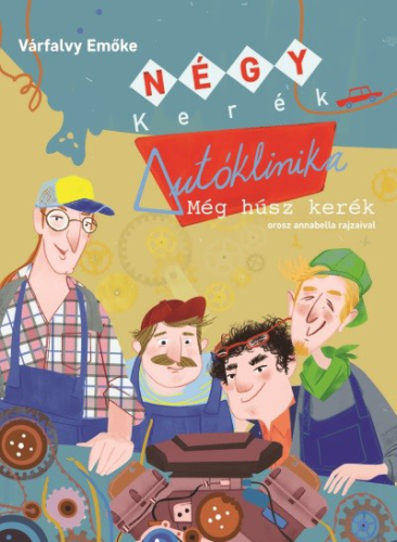 Négy Kerék Autóklinika - Még húsz kerék
