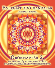 Energiát adó mandalák - Minden napra - Öröknaptár 2. - 366 vadonatúj, színes mandalával