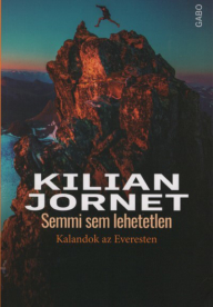 Semmi sem lehetetlen - Kalandok az Everesten