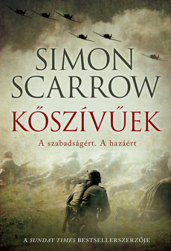 Kőszívűek - A szabadságért. A hazáért