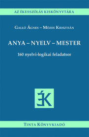 Anya-nyelv-mester - 160 nyelvi-logikai feladatsor