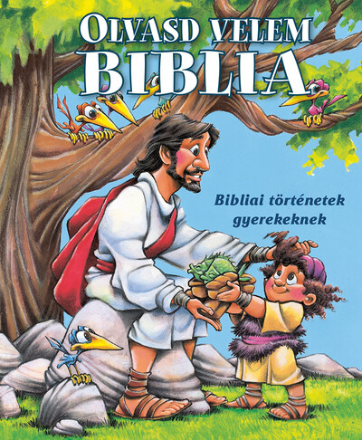 Olvasd velem: Biblia - Bibliai történetek gyerekeknek (kék)