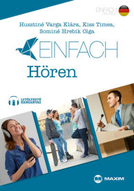Einfach Hören - Hallott szöveg értése feladatok B1-B2 szinten