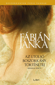 *Az utolsó boszorkány történetei - Második könyv (2. kiadás)