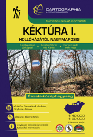 *Kéktúra I. - Hollóházától-Nagymarosig turistakalauz