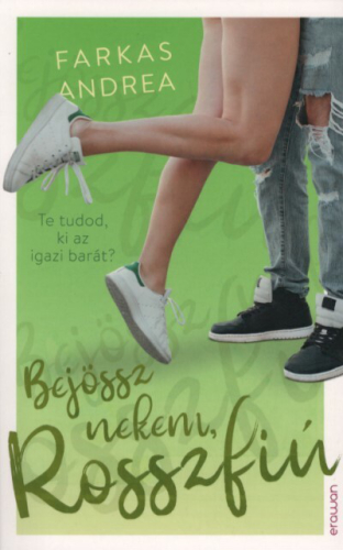 Bejössz nekem, Rosszfiú