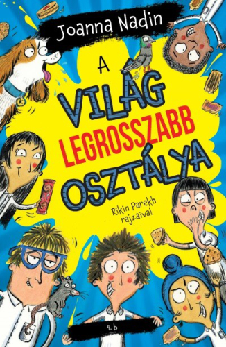 *A világ legrosszabb osztálya