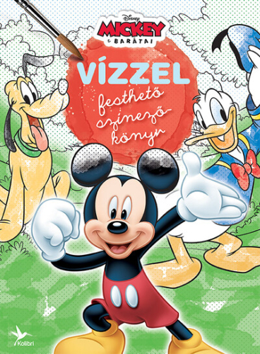 Vízzel festhető színezőkönyv: Mickey egér és barátai