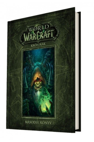 World of Warcraft: Krónikák - Második könyv