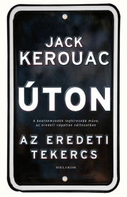 *Úton - Az eredeti tekercs