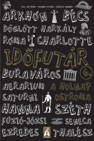 Időfutár 6. - A holnap ostroma (új kiadás)
