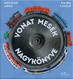 Vonat mesék nagykönyve