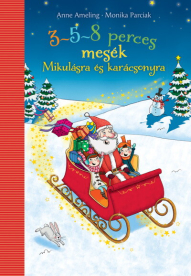 3-5-8 perces mesék - Mikulásra és karácsonyra §K (új kiadás)