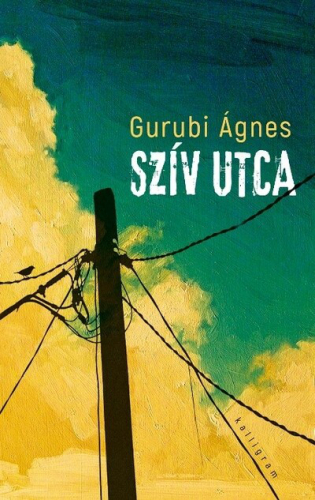 *Szív utca (4. kiadás)