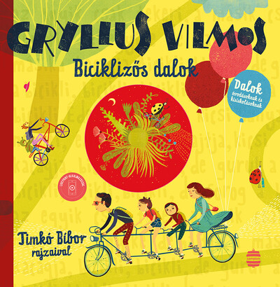 *Biciklizős dalok - Dalok óvodásoknak és kisiskolásoknak