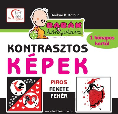 *Kontrasztos képek - Piros, fehér, fekete /Babák könyvtára - 1 hónapos kortól