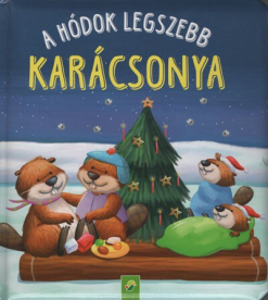 A hódok legszebb karácsonya §K