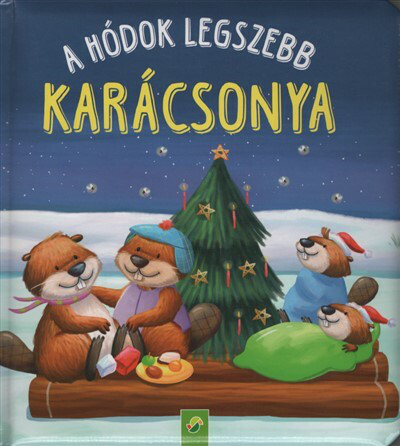 A hódok legszebb karácsonya §K