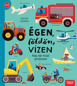 Égen, földön, vízen - Apró léptek