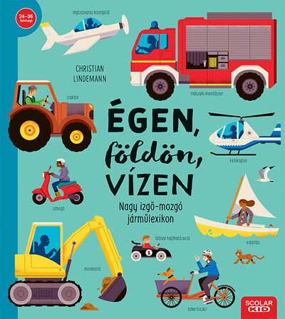 Égen, földön, vízen - Apró léptek