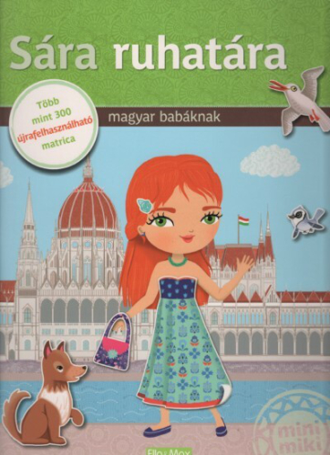 Sára ruhatára magyar babáknak - Több mint 300 újrafelhasználható matrica - minimiki