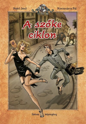 *A szőke ciklon - Az irodalom klasszikusai képregényben (új kiadás)