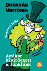 *Amikor kivirágzott a fánkfánk - Tengernyi tudás
