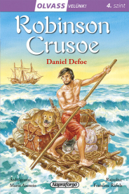Robinson Crusoe - Olvass velünk! 4. szint