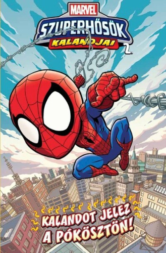 Marvel Szuperhősök kalandjai 2. - Kalandot jelez a pókösztön! (képregény)