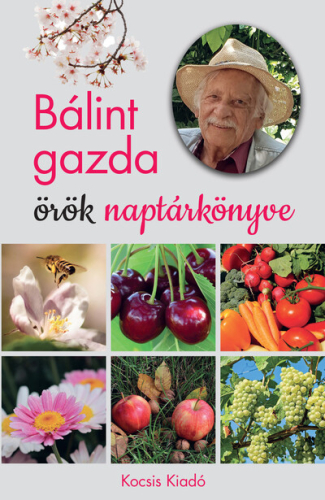 *Bálint gazda örök naptárkönyve