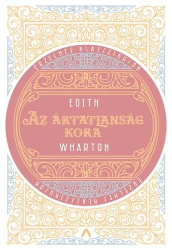 Az ártatlanság kora - Érzelmes klasszikusok