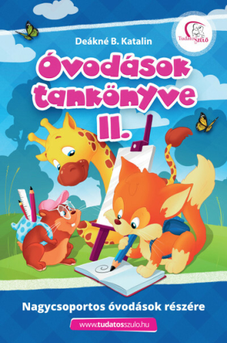 *Óvodások tankönyve II. - Nagycsoportos óvodások részére