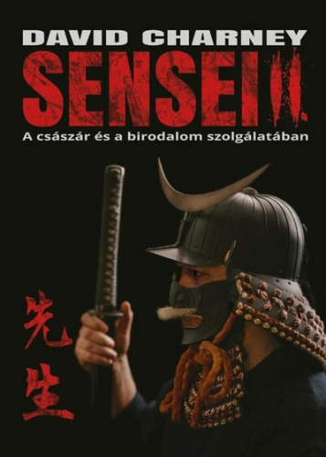 Sensei II. - A császár és a birodalom szolgálatában