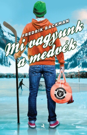 Mi vagyunk a medvék (puha) - Feelgood-sorozat (új kiadás)