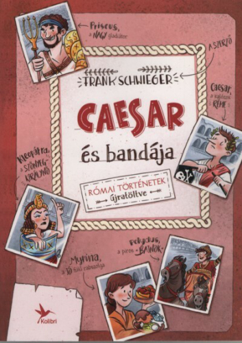 *Caesar és bandája (4. kiadás)