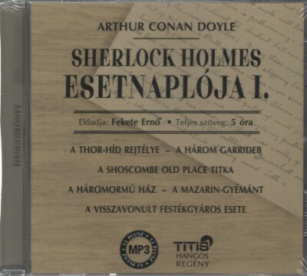 Sherlock Holmes Esetnaplója I.