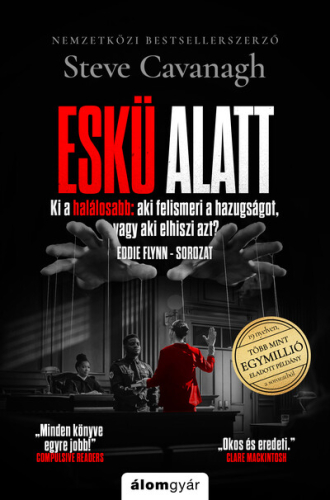 Eskü alatt - Eddie Flynn-sorozat 3.