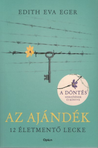 *Az Ajándék - 12 életmentő lecke