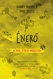 Énerő - A Phil Stutz-módszer