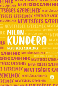 Nevetséges szerelmek (új kiadás)
