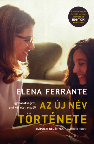 *Az új név története - Nápolyi regények 2. (filmes borító)(5. kiadás)
