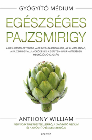 Egészséges pajzsmirigy - A Hashimito-betegség, a Graves-Basedow-kór, az álmatlanság, a pajzsmirigy-alulműködés és az Eps