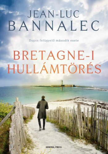 Bretagne-i hullámtörés - Dupin felügyelő második esete