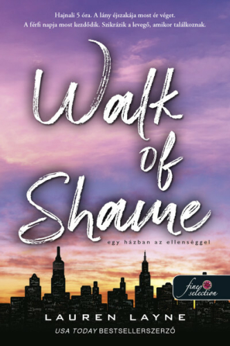 Walk of Shame - Egy házban az ellenséggel